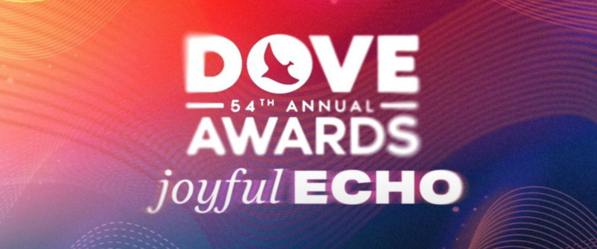 The 54th Annual GMA Dove Awards Broadcast Will Air On TBN And The TBN