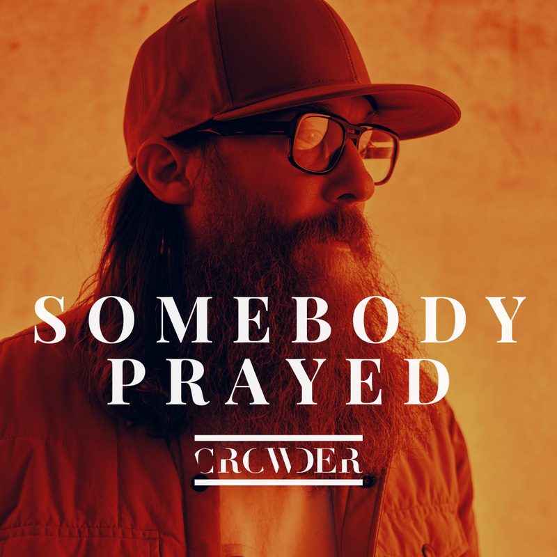 Somebody Prayed - Somebody Prayed