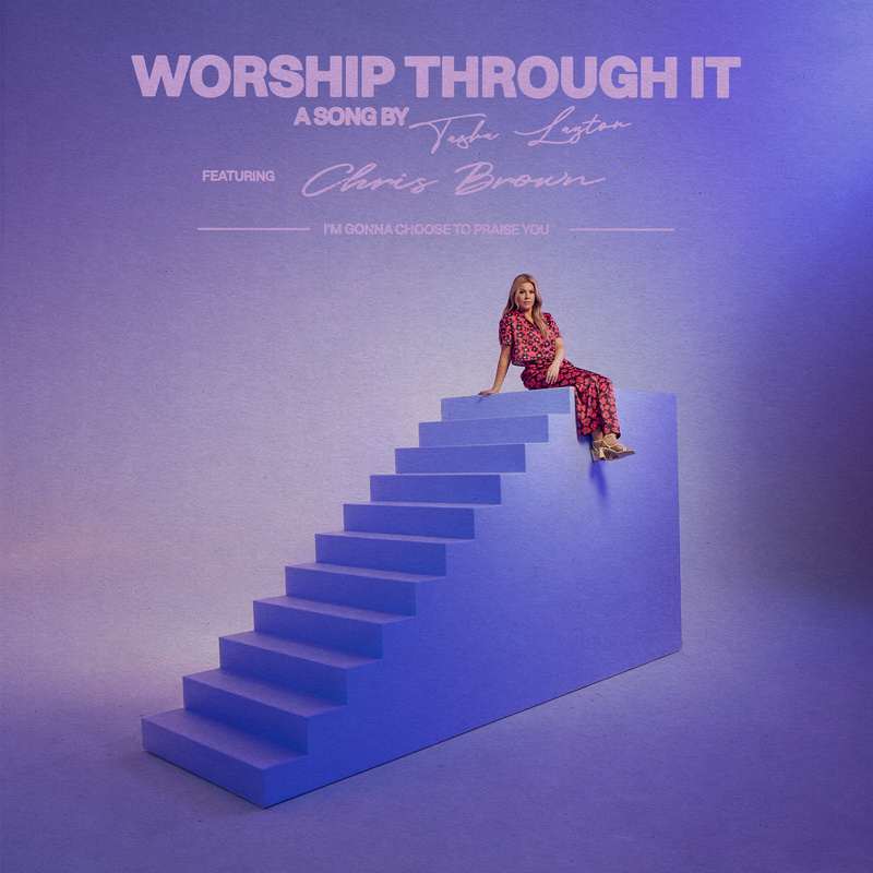 Worship Through It f/Chris Brown - Worship Through It